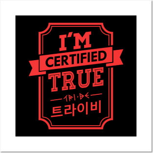 Certified TRI.BE TRUE Posters and Art